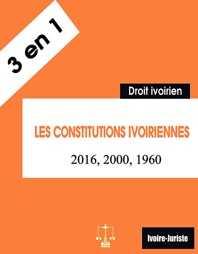 Les constitutions ivoiriennes