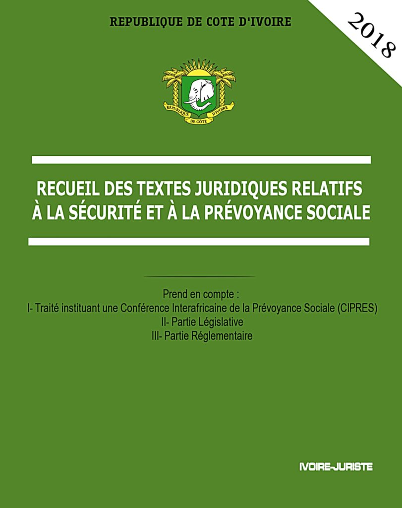 Textes Juridiques Relatifs à La Sécurité Et La Prévoyance Sociale