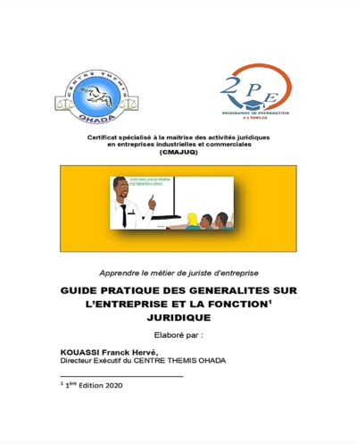 Guide pratique du Certificat à la maîtrise des activités juridiques dans les entreprises industrielles et commerciales-Ouvrage Brochure_IVOIRE-DOCUMENT